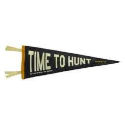 TIME TO HUNT PENNANT -Deals Baseball Store PNT TIMETOHUNT 4